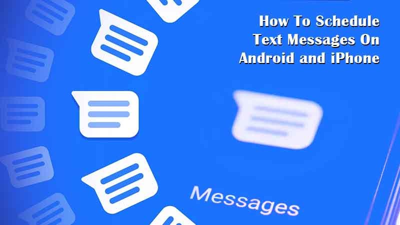 Schedule-Text-Messages-On-Android-and-iPhone